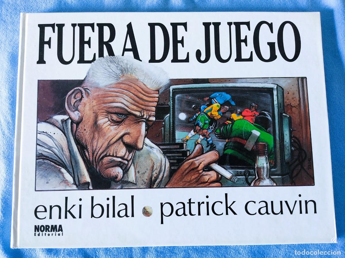 C&oacute;mics: FUERA DE JUEGO ENKI BILAL PATRICK CAUVIN NORMA EDITORIAL 1988 EN MUY BUEN ESTADO