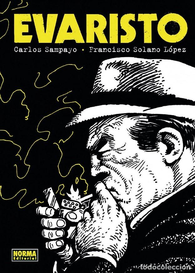 C&oacute;mics: EVARISTO. SAMPAYO. SOLANO LOPEZ. NORMA . TAPA DURA. DIFICIL. EDICION AGOTADA