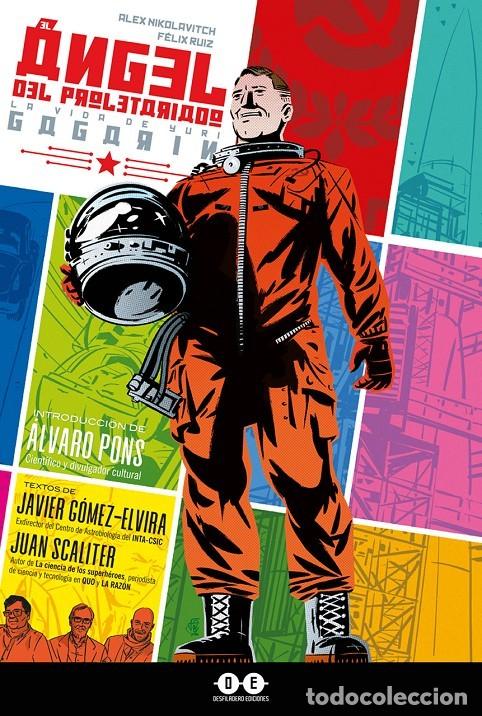 C&oacute;mics: EL &Aacute;NGEL DEL PROLETARIADO La vida de Yuri Gagarin. DESFILADERO EDICIONES. 120 PAGINAS