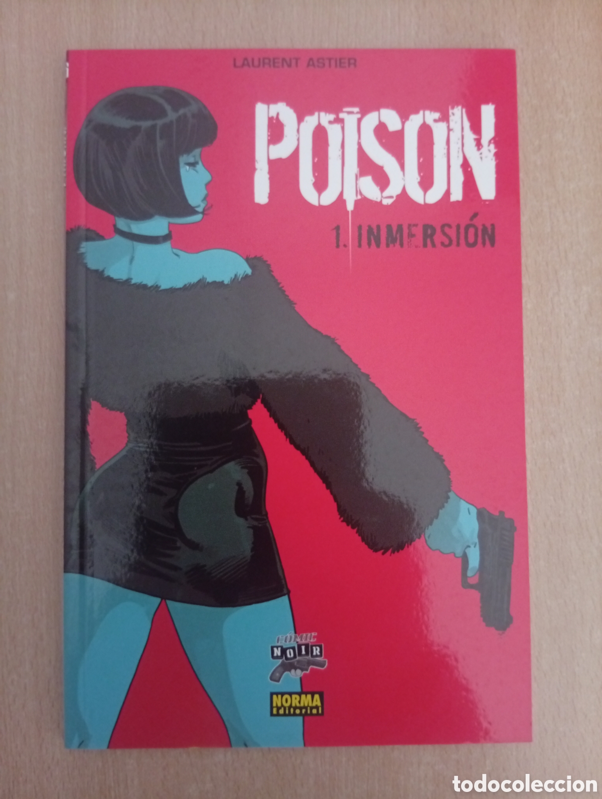C&oacute;mics: POISON 1-2 / OBRA COMPLETA. Laurent Astier - Foto 2