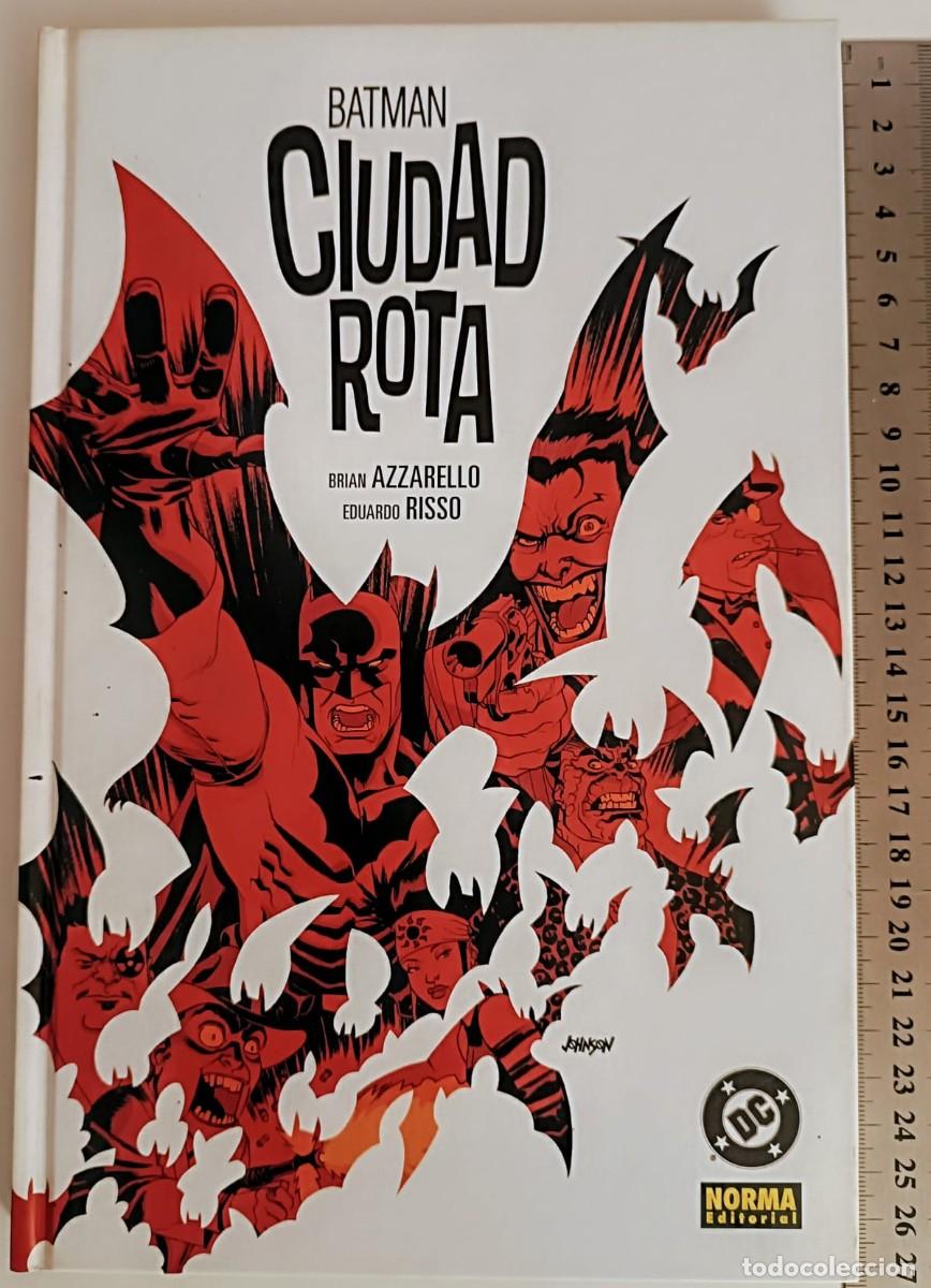 C&oacute;mics: Batman: Ciudad Rota (Azzarello / Risso) - Descatalogado Norma - Tapa Dura - Impecable