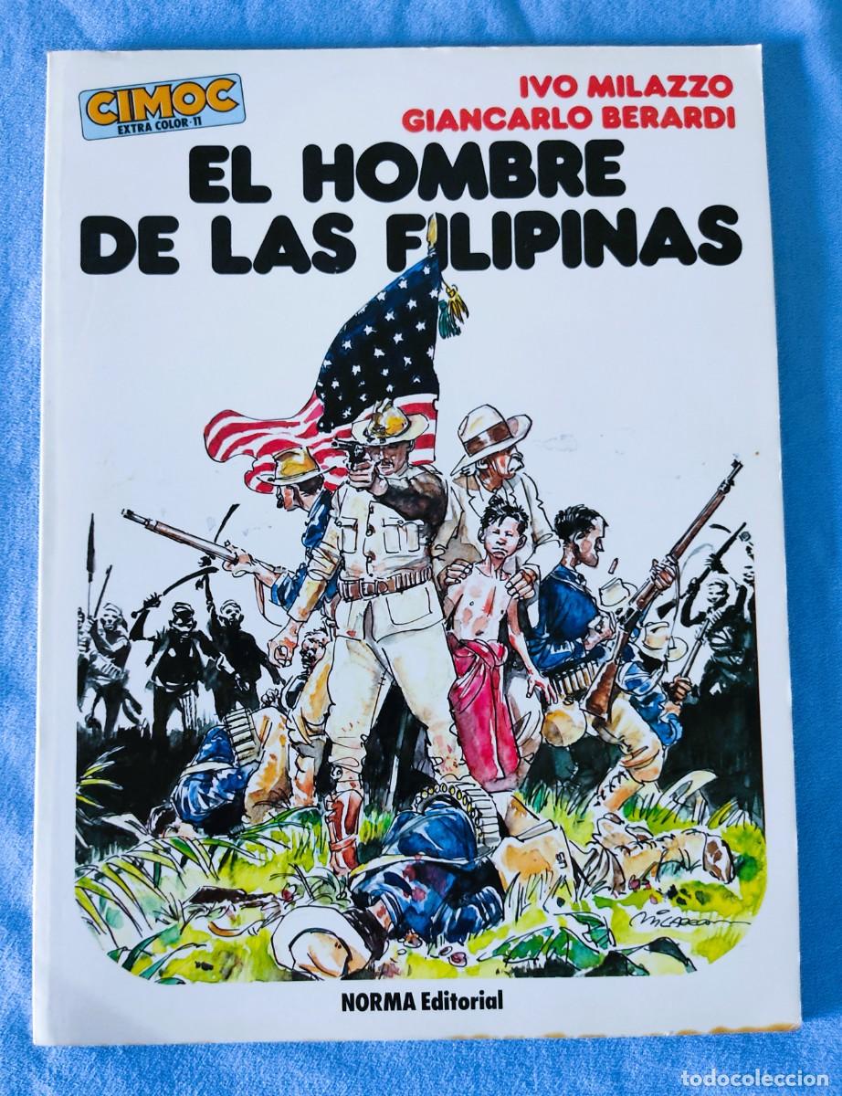 C&oacute;mics: CIMOC NUMERO EXTRA COLOR 11 EL HOMBRE DE FILIPINAS NORMA EDITORIAL