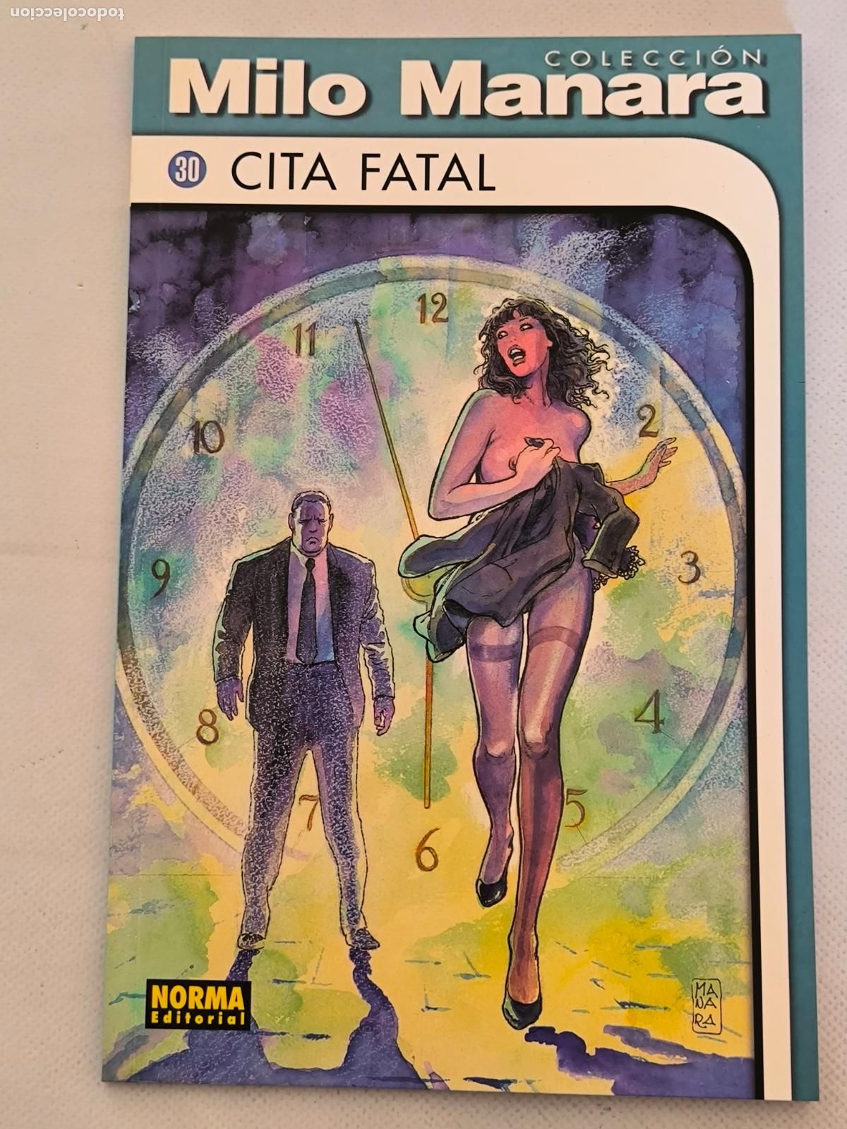 C&oacute;mics: CITA FATAL - COLECCION MILO MANARA N&ordm; 30 - NORMA (EYw)