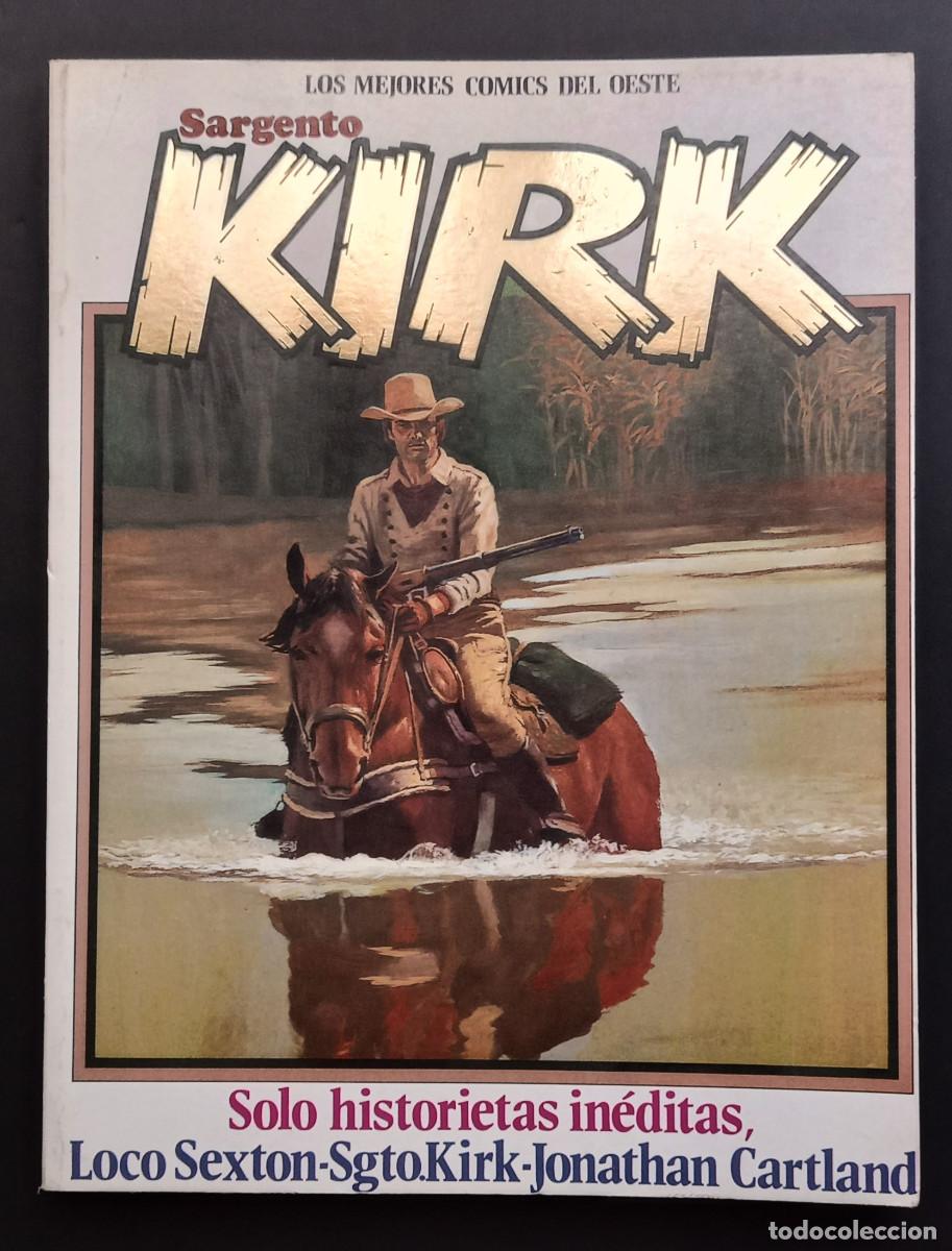 C&oacute;mics: RETAPADO SARGENTO KIRK N&ordm;1 - CONTIENE N&Uacute;MEROS 1, 2 Y 3 - NORMA, 1982