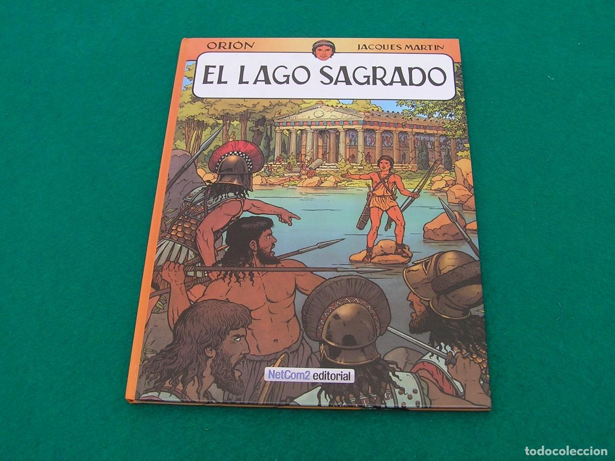 C&oacute;mics: Comic El Lago sagrado del personaje ORI&Oacute;N creado por Jacques Martin (Alix). Ambientado en Grecia.