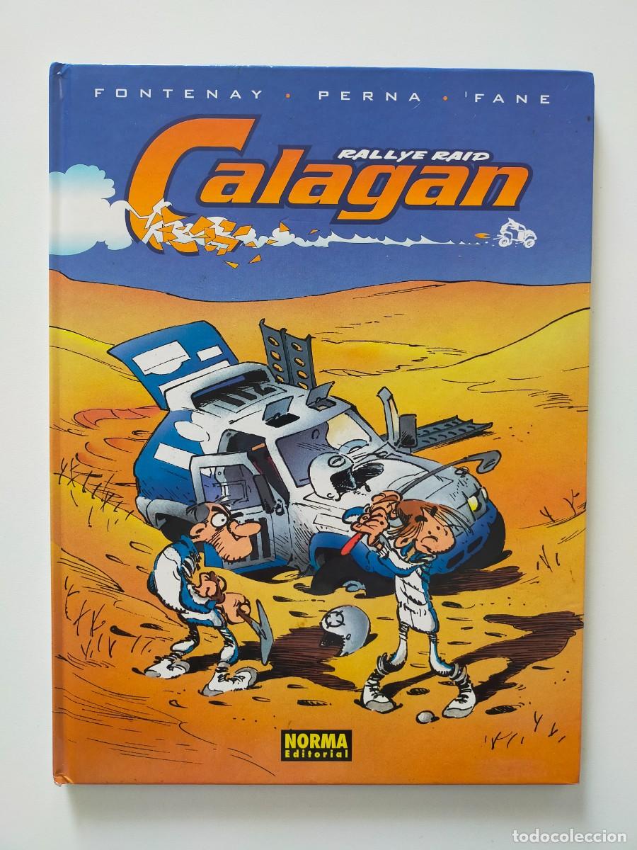 C&oacute;mics: RALLY RAID CALAGAN 1 - Fontenay / Perna / Fane - Norma Editorial 2002