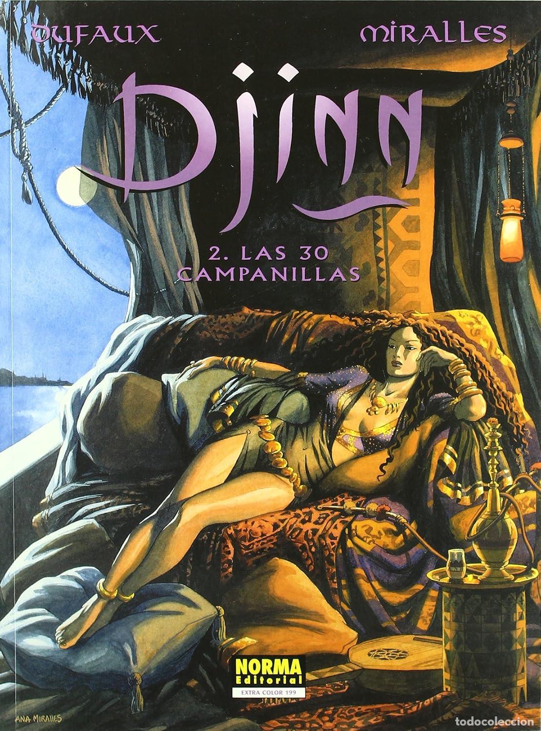 C&oacute;mics: DJINN ( de Ana MIRALLES & DUFAUX) TOMO 02. 30 campanillas - (Cimoc extra color 199 ) IMPECABLE