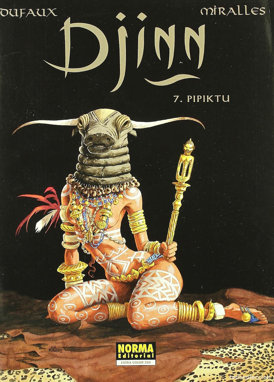 C&oacute;mics: DJINN ( de Ana MIRALLES & DUFAUX) TOMO 07 : PAPIKTU - (Cimoc extra color 250 ) IMPECABLE