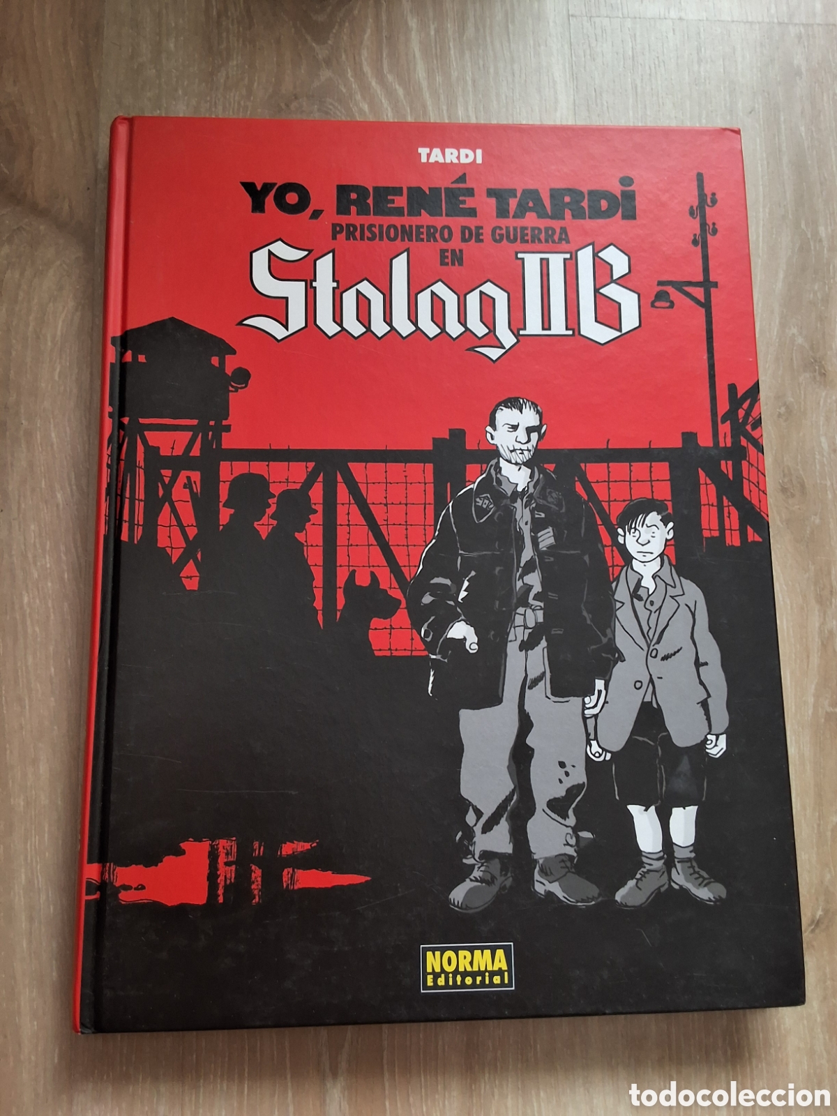 C&oacute;mics: Stalag II B comic n&uacute;mero 1 de Tardi a&ntilde;o 2013/12 edici&oacute;n 1&deg; edita norma