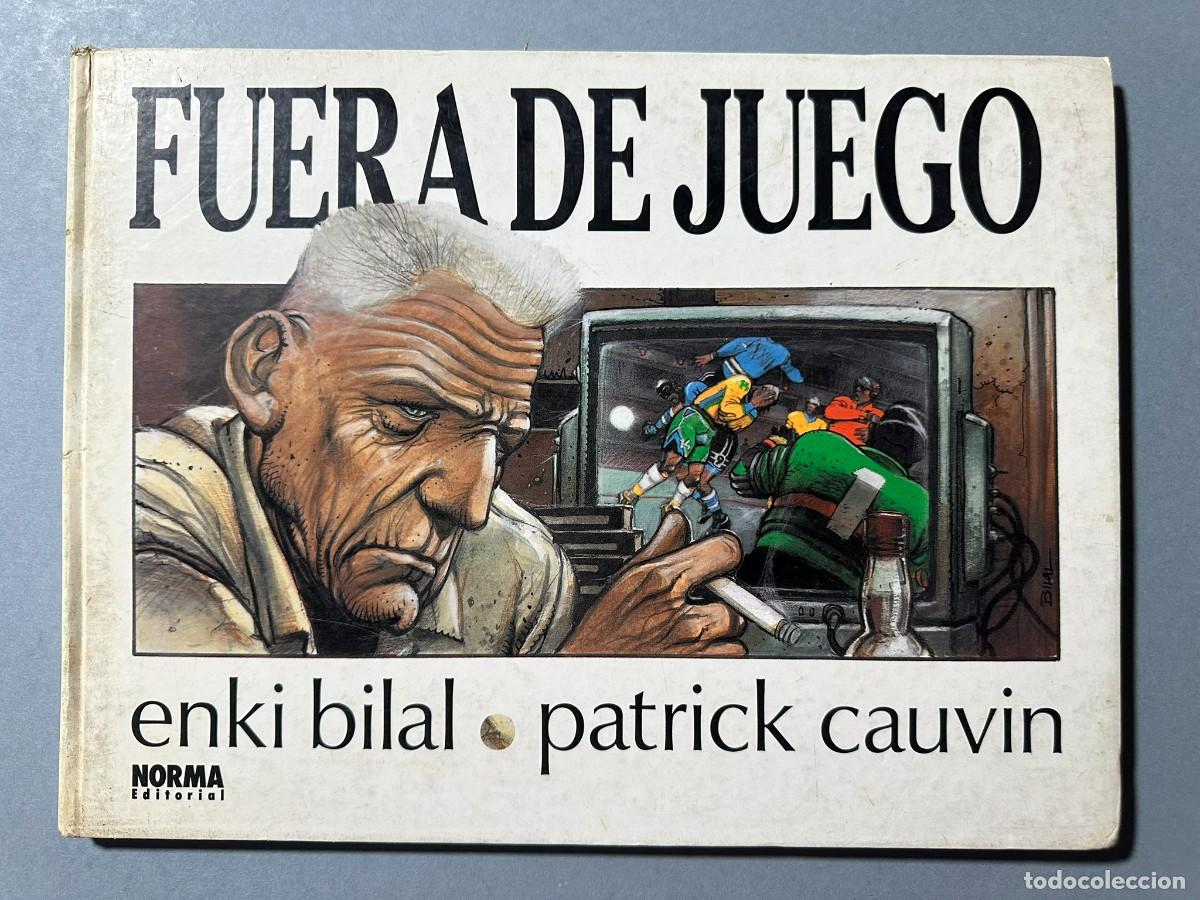 C&oacute;mics: Fuera de juego de Cauvin & Bilal
