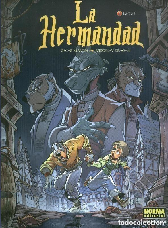 C&oacute;mics: La Hermandad 2. Lucius. Oscar Mart&iacute;n. Miroslav Dragan