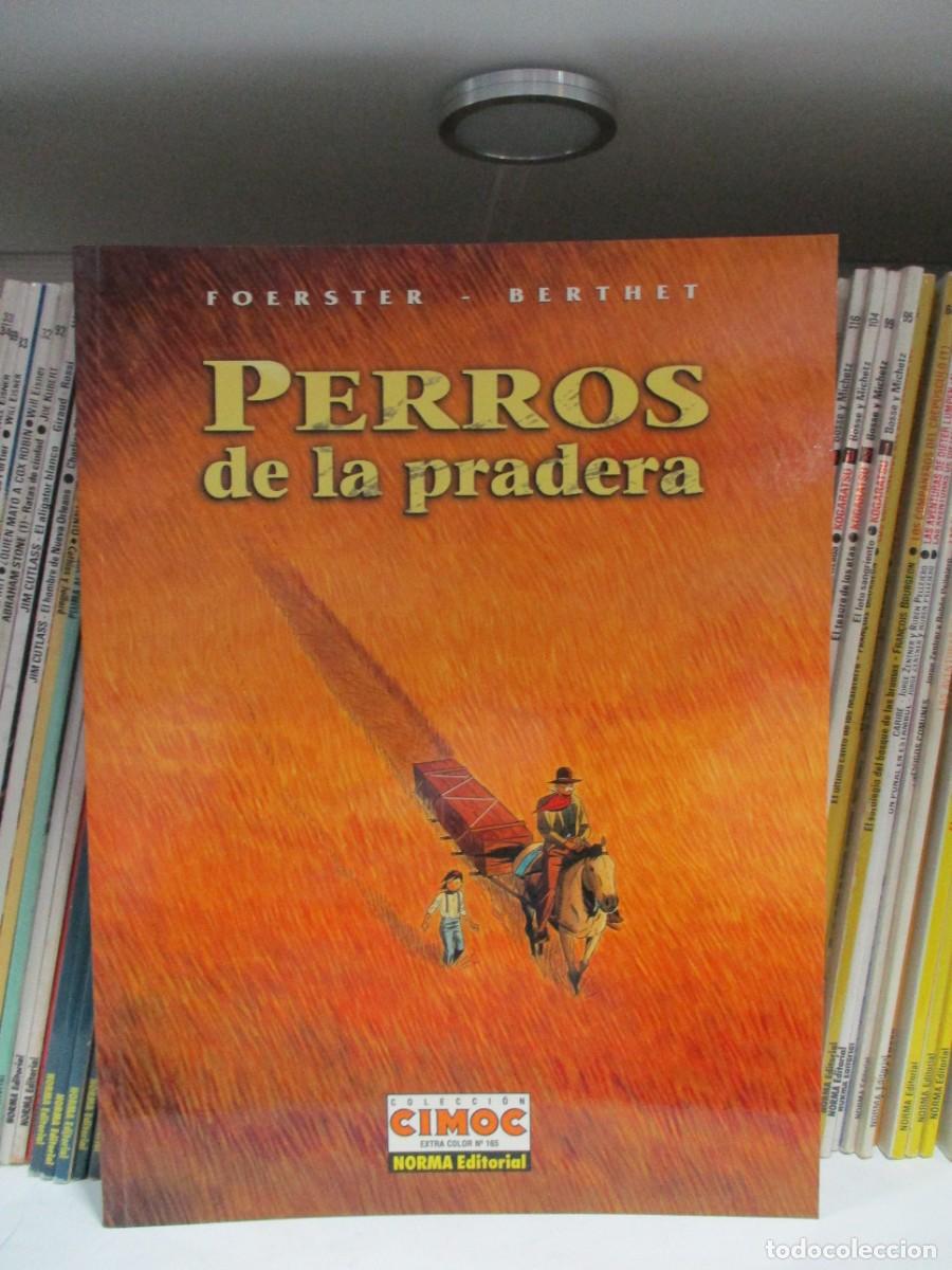 C&oacute;mics: COLECCION CIMOC EXTRA COLOR - PERROS DE LA PRADERA - Foerster & Berthet - NORMA