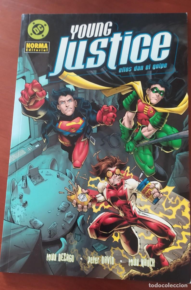 C&oacute;mics: Young Justice. Ellos dan el golpe. Norma editorial. A&ntilde;o 2004
