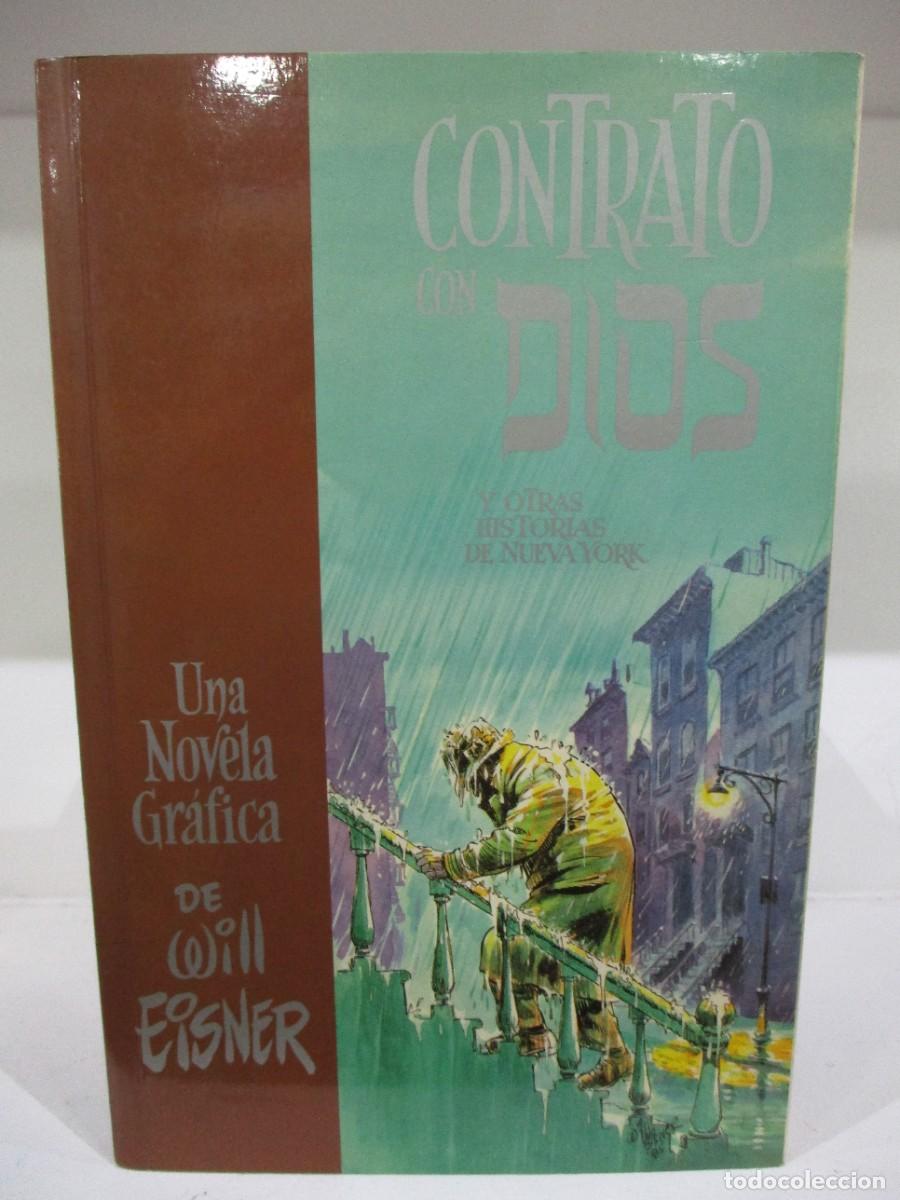 C&oacute;mics: CONTRATO CON DIOS y otras historias de Nueva York, de Will Eisner. 1&ordf; EDICI&Oacute;N - NORMA EDITORIAL.