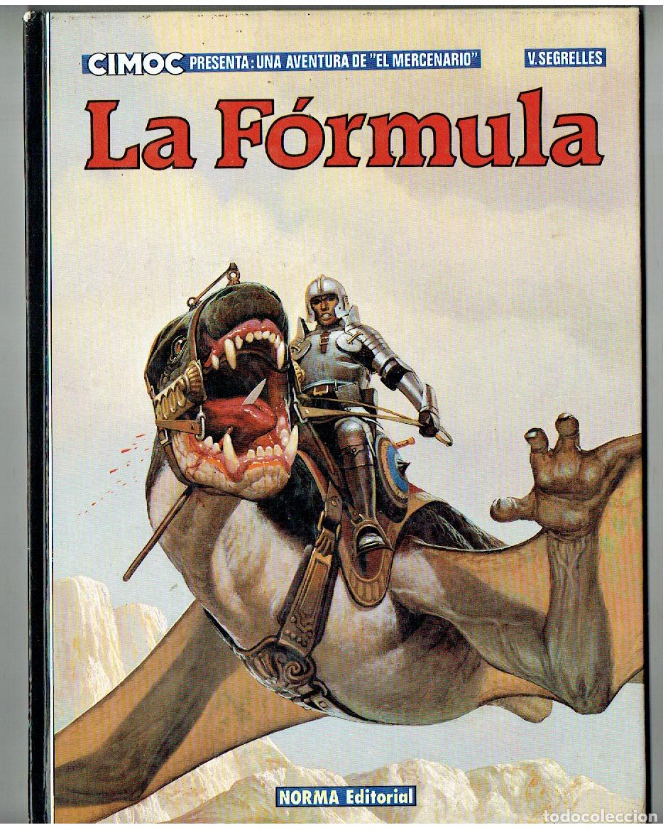 Fumetti: EL MERCENARIO. TOMO N&ordm; 1. LA F&Oacute;RMULA. SEGRELLES. NORMA. 1&ordf; EDC. 1983.(B/A12 RUM)