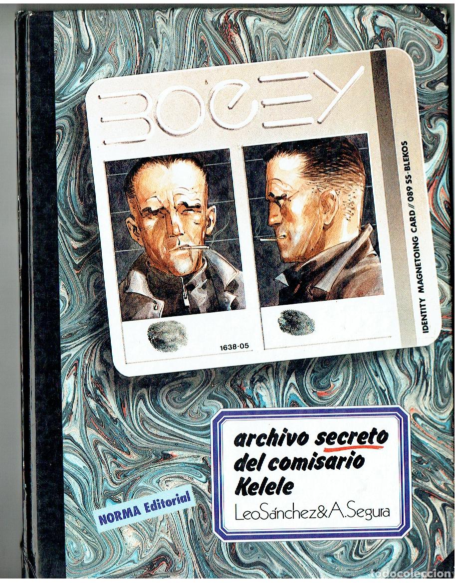 Comics : BOGEY. N&ordm; 4. ARCHIVO SECRETO DEL COMISARIO. KELELE. LEO SCHEZ&SEGURA.NORMA. 1&ordf; EDC. 1983.(B/A12 RUM)