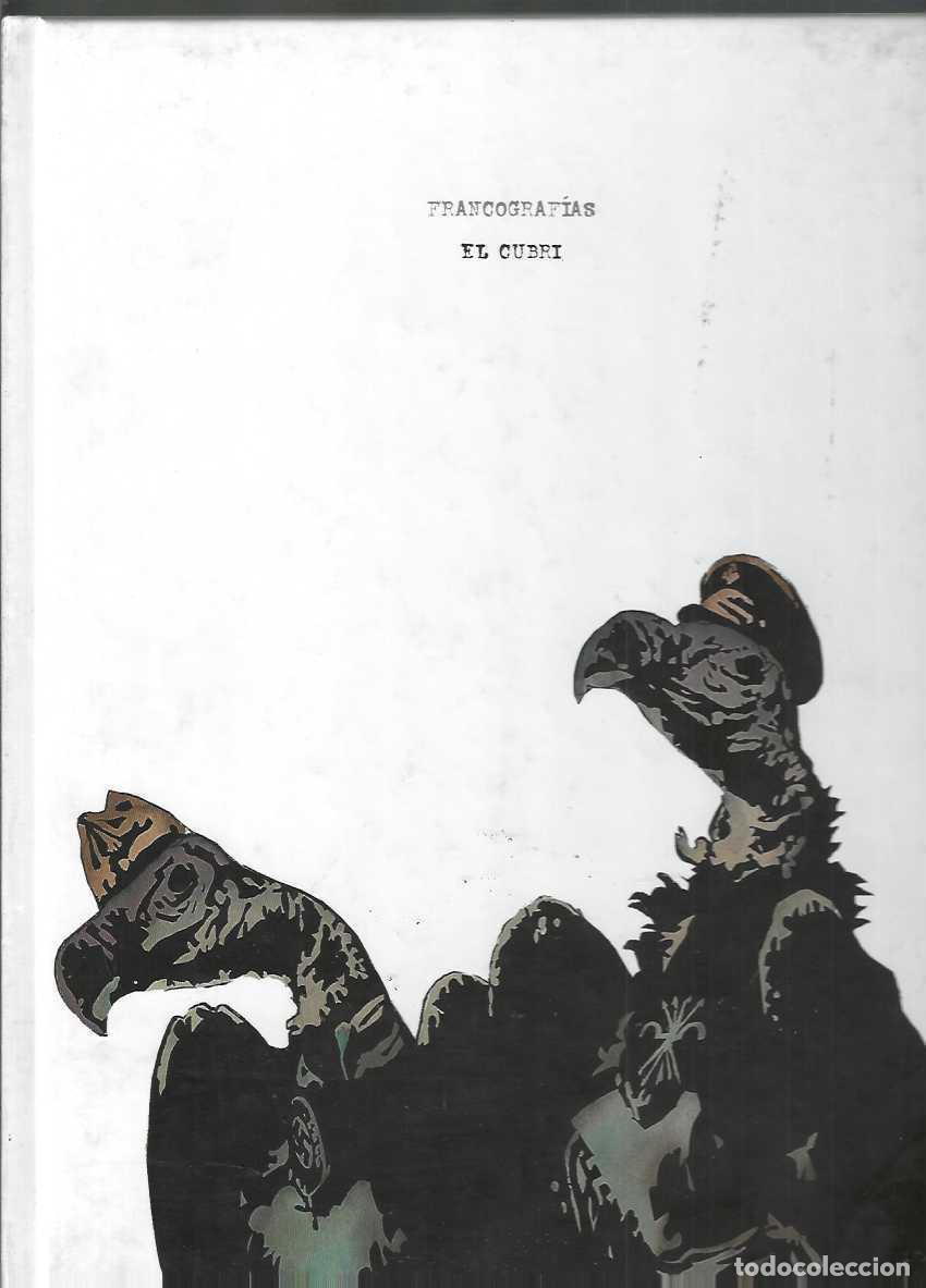 Comics : FRANCOGRAFIAS - EL CUBRI - TAPA DURA PONENT MON - LEER DESCRIPCION
