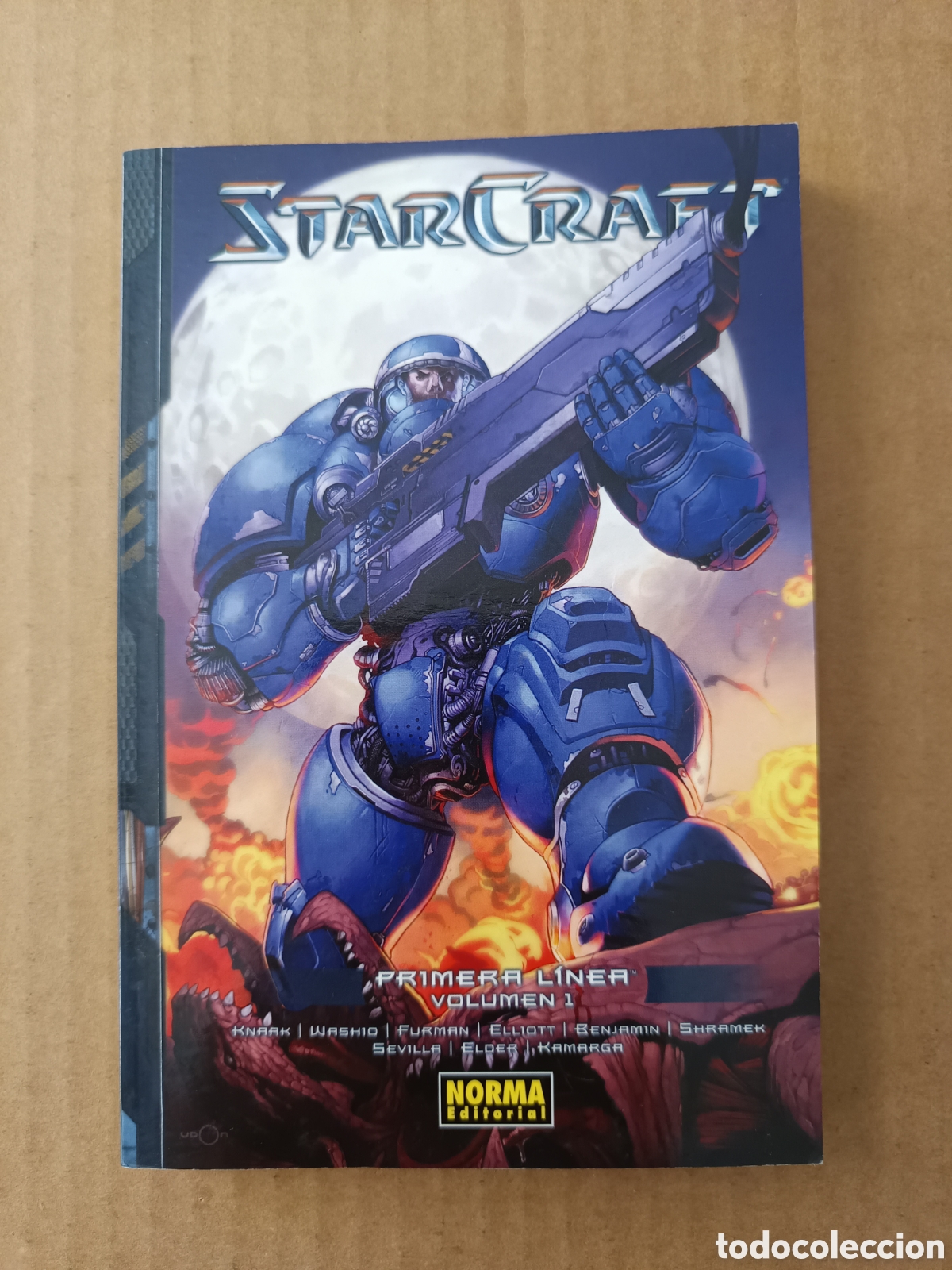 C&oacute;mics: StarCraft Primera L&iacute;neas Volumen 1 (Norma/Blizzard/Tokyopop, 2009). Ver contenidos y autores.