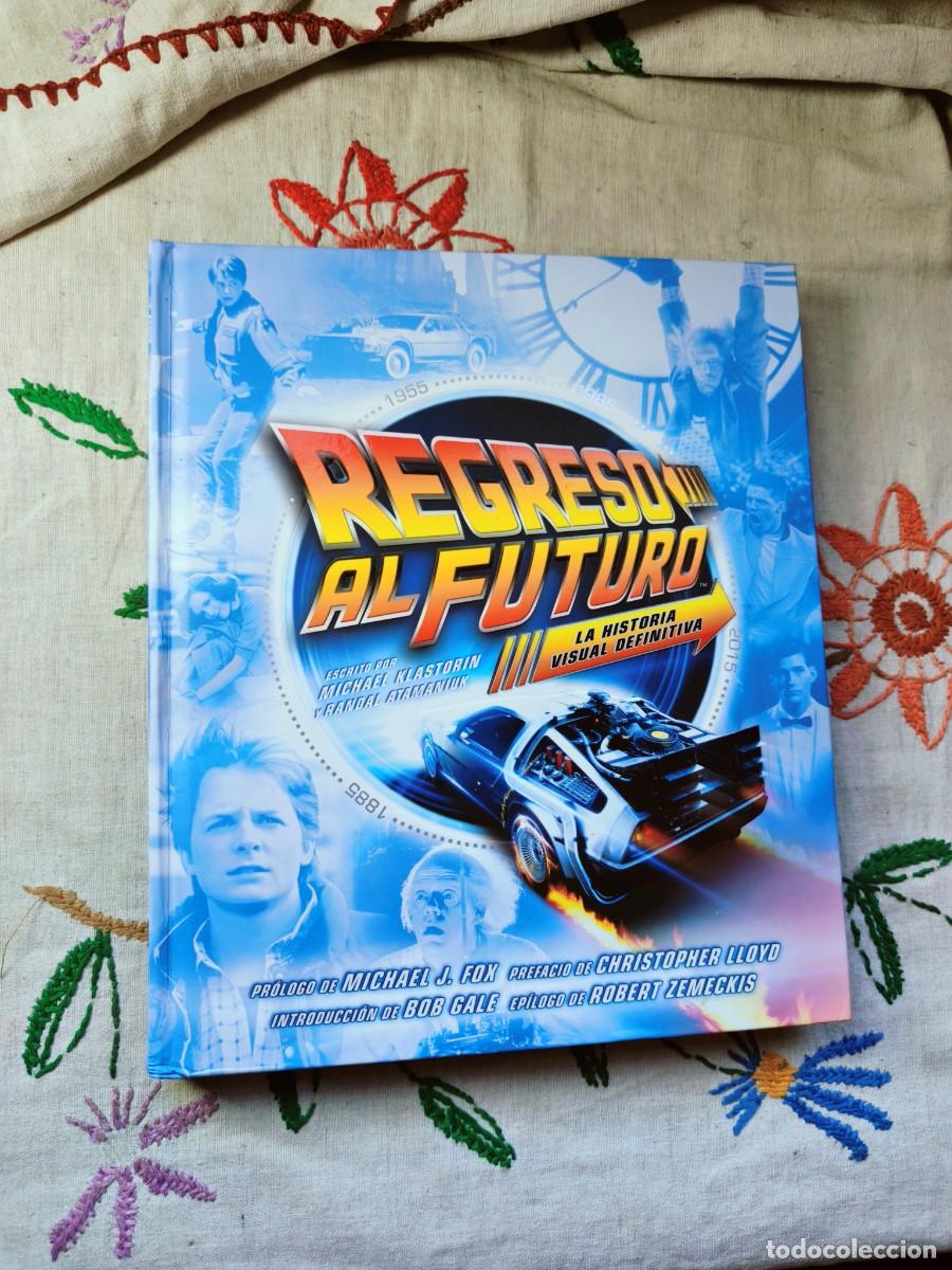 C&oacute;mics: Regreso al Futuro. Historia Visual Definitiva. Volumen Integral. Michael Klastorin. Norma