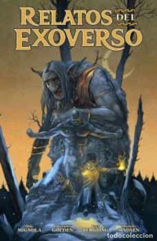 Comics: Relatos del Exoverso (Norma Editorial) - Mike Mignola, Christopher Golden; Peter Bergting