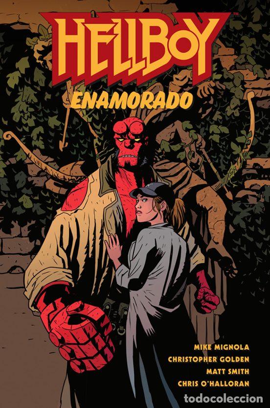 Comics: Hellboy 30: Hellboy enamorado (Norma Editorial) - Mike Mignola, Christopher Golden; Matt Smith