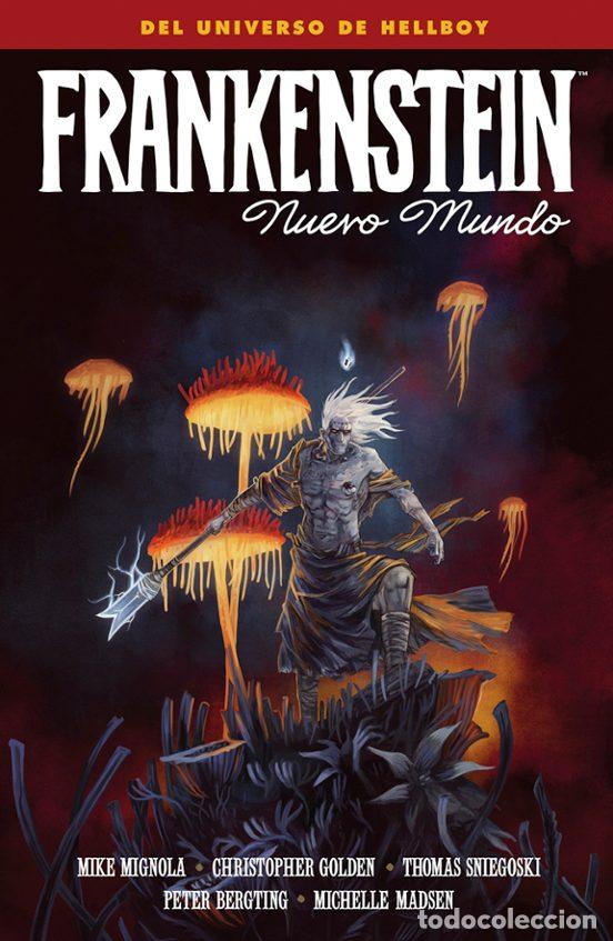 C&oacute;mics: Frankenstein: Nuevo Mundo (Norma Editorial) - Mike Mignola, Christopher Golden, Thomas Sniegoski; Pe