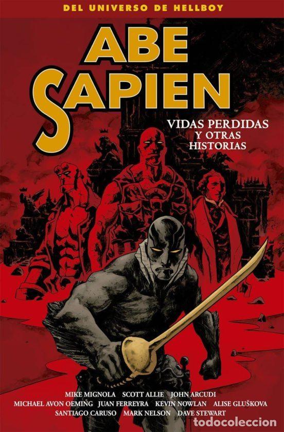 Comics : Abe Sapien 09. Vidas perdidas y otras historias (Norma Editorial) - John Arcudi; Juan Ferreyra, Mich