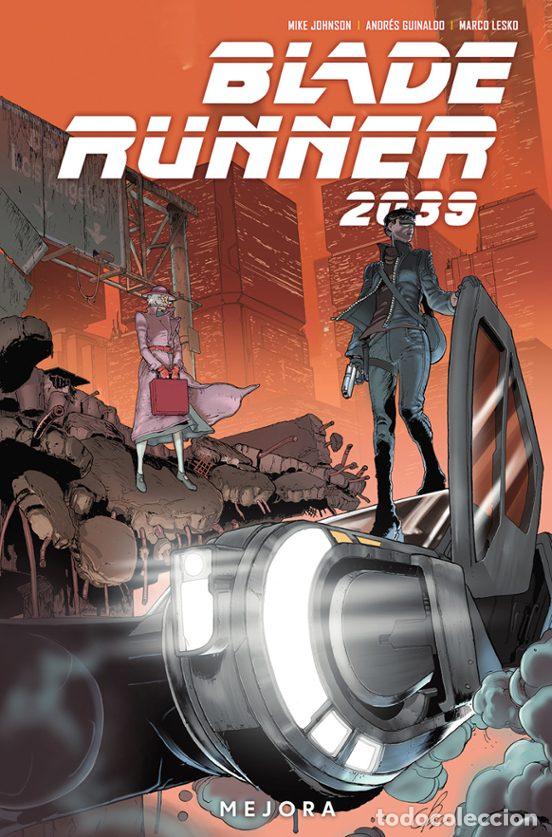 Comics: Blade Runner 2039 2. Mejora (Norma Editorial) - Mike Johnson; Andr&eacute;s Guinaldo, Mellow Brown