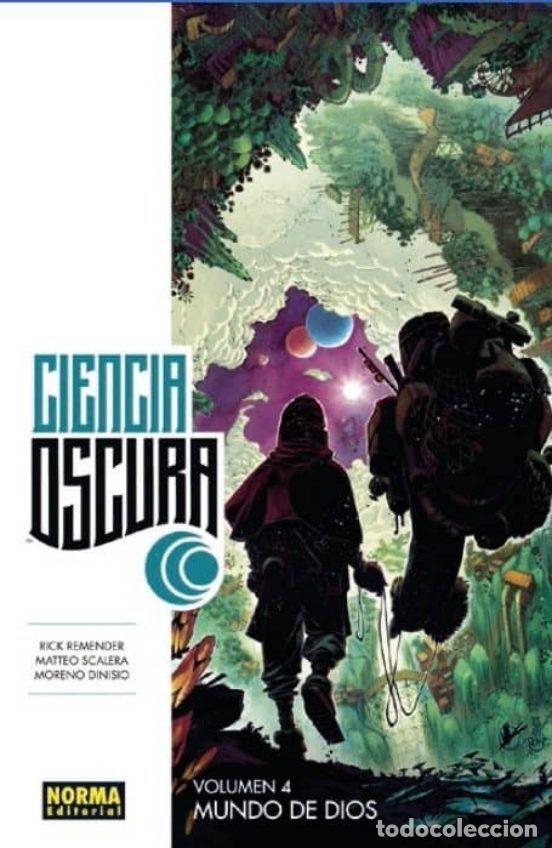 C&oacute;mics: Ciencia Oscura 4: Mundo de Dios (Norma Editorial) - Rick Remender; Matteo Scalera, Moreno Dinisio