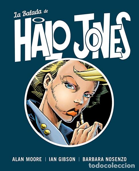C&oacute;mics: La Balada de Halo Jones (Norma Editorial) - Alan Moore; Ian Gibson, Barbara Nosenzo