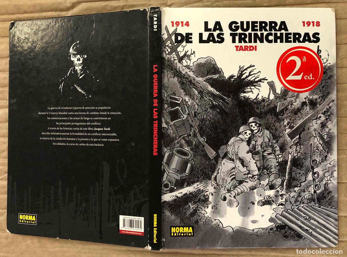 C&oacute;mics: LA GUERRA DE LAS TRINCHERAS TARDI. 1914 1918. NORMA, 2010. 2&ordf; EDICION
