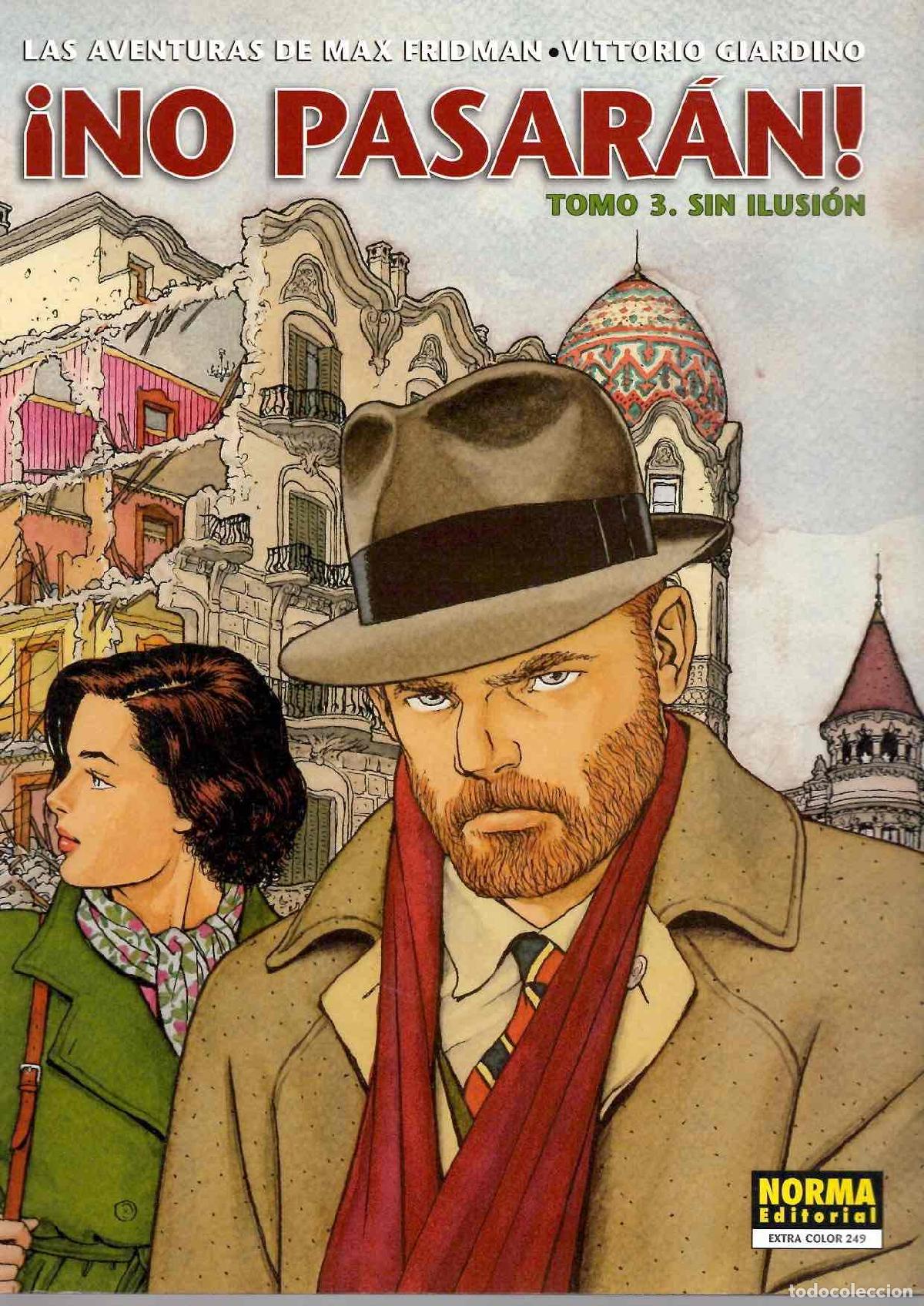 C&oacute;mics: LAS AVENTURAS DE MAX FRIDMAN NO PASARAN TOMO 3. VITTORIIO GIARDINO. COLECCION EXTRA COLOR N&ordm; 249