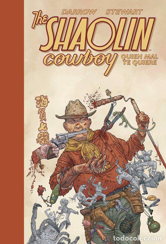 Comics: The Shaolin Cowboy 4. Qui&eacute;n mal te quiere (Norma Editorial) - Geof Darrow; Geof Darrow