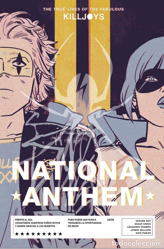 Comics: The True Lives of the Fabulous Killjoys 2: National Anthem (Norma Editorial) - Gerard Way y Shaun Si