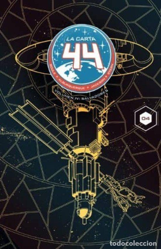 Comics: La Carta 44 4: Salvadores (Norma Editorial) - Charles Soule; Alberto J. Alburquerque