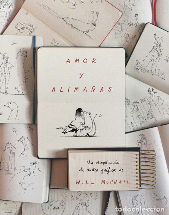 Comics: Amor y Alima&ntilde;as (Norma Editorial) - Will McPhail; Will McPhail