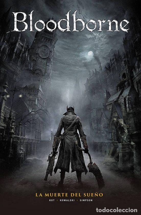Comics: Bloodborne 1: La muerte del sue&ntilde;o (Norma Editorial) - Ales Kot; Piotr Kowalski