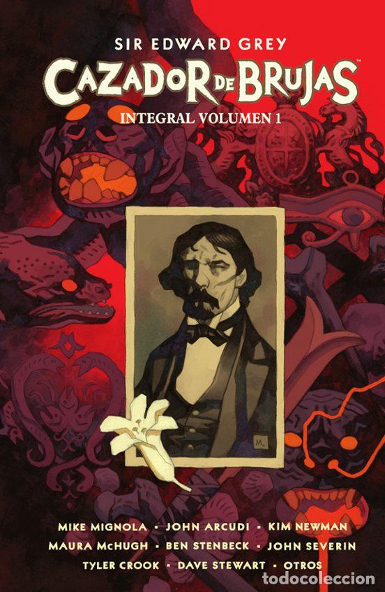 C&oacute;mics: Sir Edward Grey Cazador de Brujas Integral 1 (Norma Editorial) - Mike Mignola, John Arcudi, Kim Newm