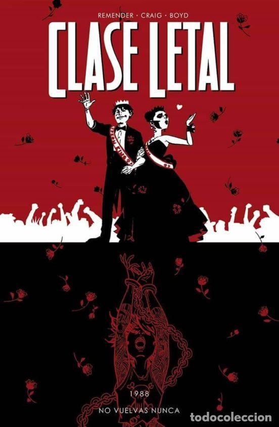 C&oacute;mics: Clase Letal 8. No Vuelvas Nunca (Norma Editorial) - Rick Remender; Wes Craig