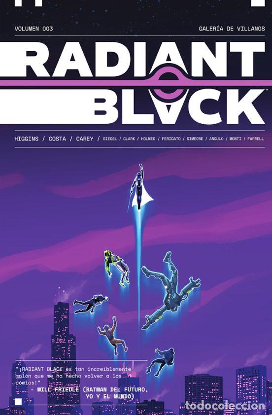 C&oacute;mics: Radiant Black 3: Galer&iacute;a de villanos (Norma Editorial) - Kyle Higgins, Becca Carey; Marcelo Costa