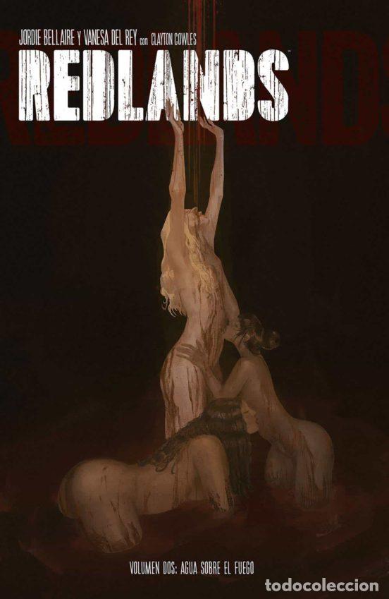 C&oacute;mics: Redlands 2. Agua sobre el Fuego (Norma Editorial) - Jordie Bellaire; Vanesa R. Del Rey