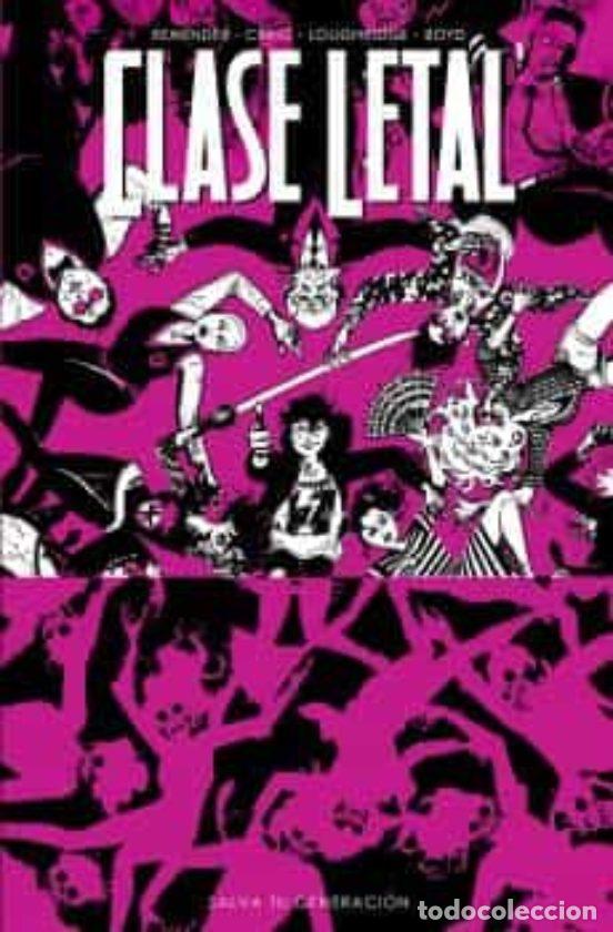 C&oacute;mics: Clase Letal 10. Salva tu Generaci&oacute;n (Norma Editorial) - Rick Remender; Wes Craig
