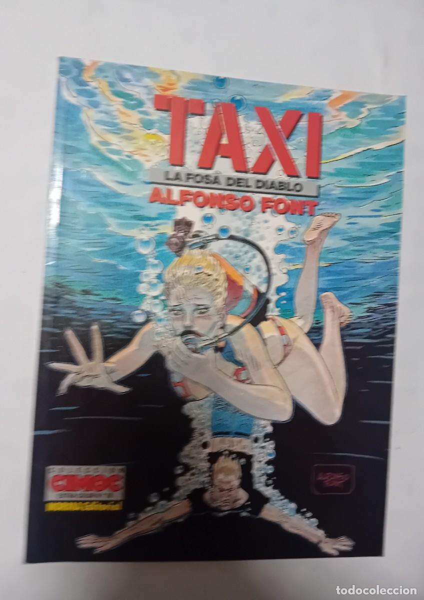 C&oacute;mics: TAXI LA FOSA DEL DIABLO DE ALFONSO FONT, NORMA EDITORIAL.