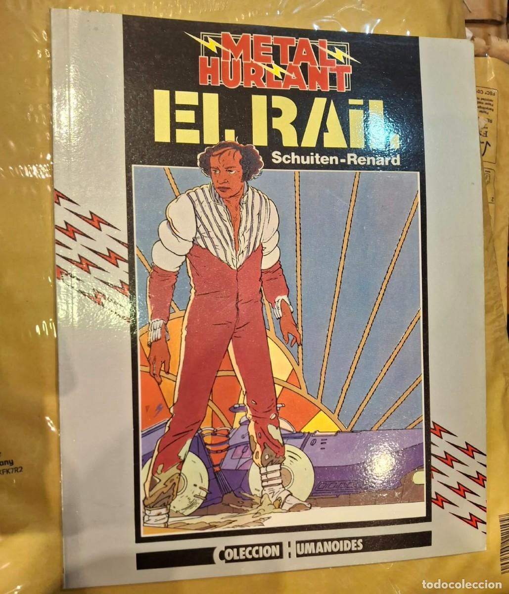 C&oacute;mics: SCHUITEN. EL RAIL. COLECCION HUMANOIDES. METAL HURLANT