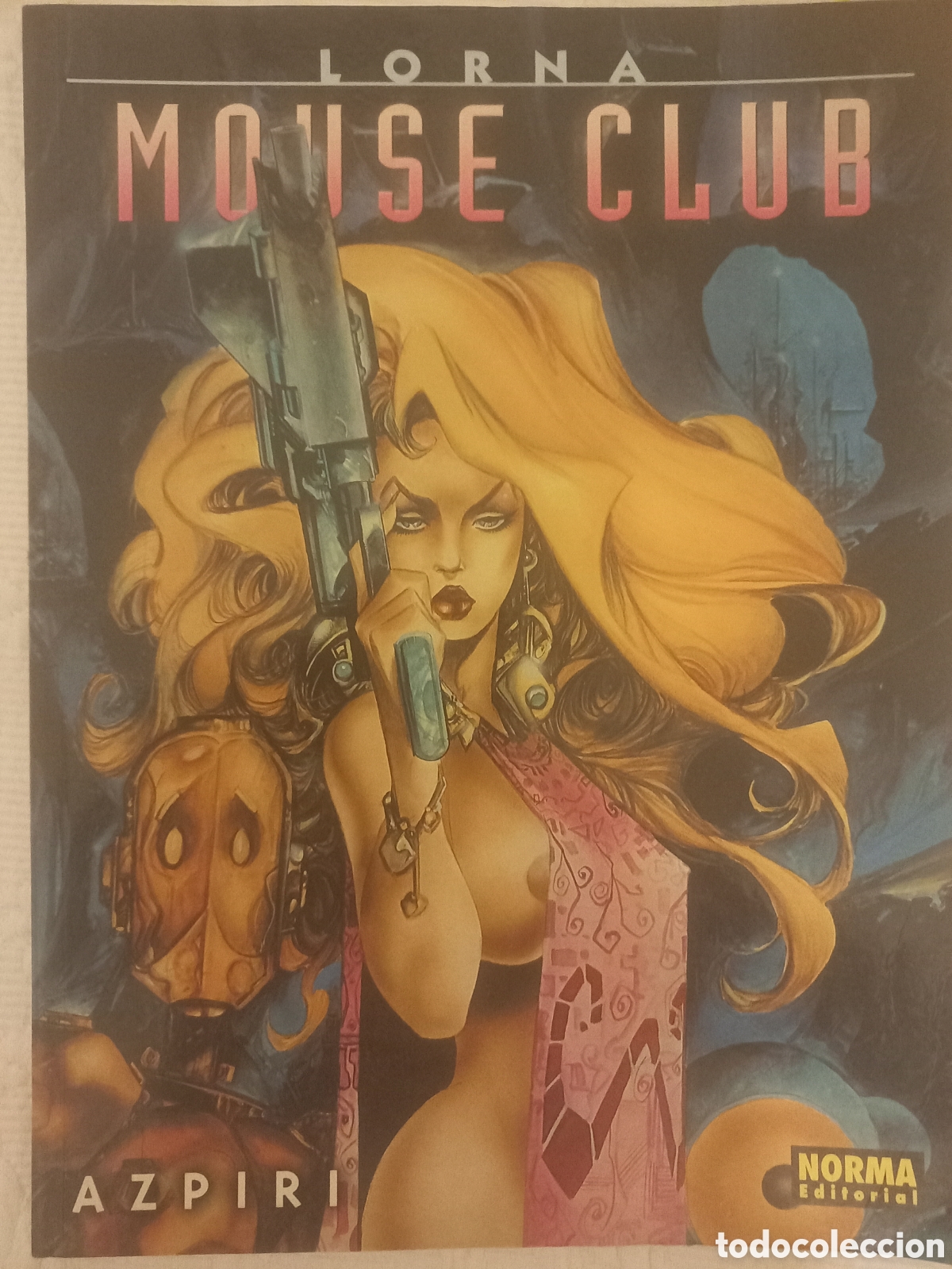 Comics: LORNA, MOUSE CLUB. COLECCI&Oacute;N AZPIRI