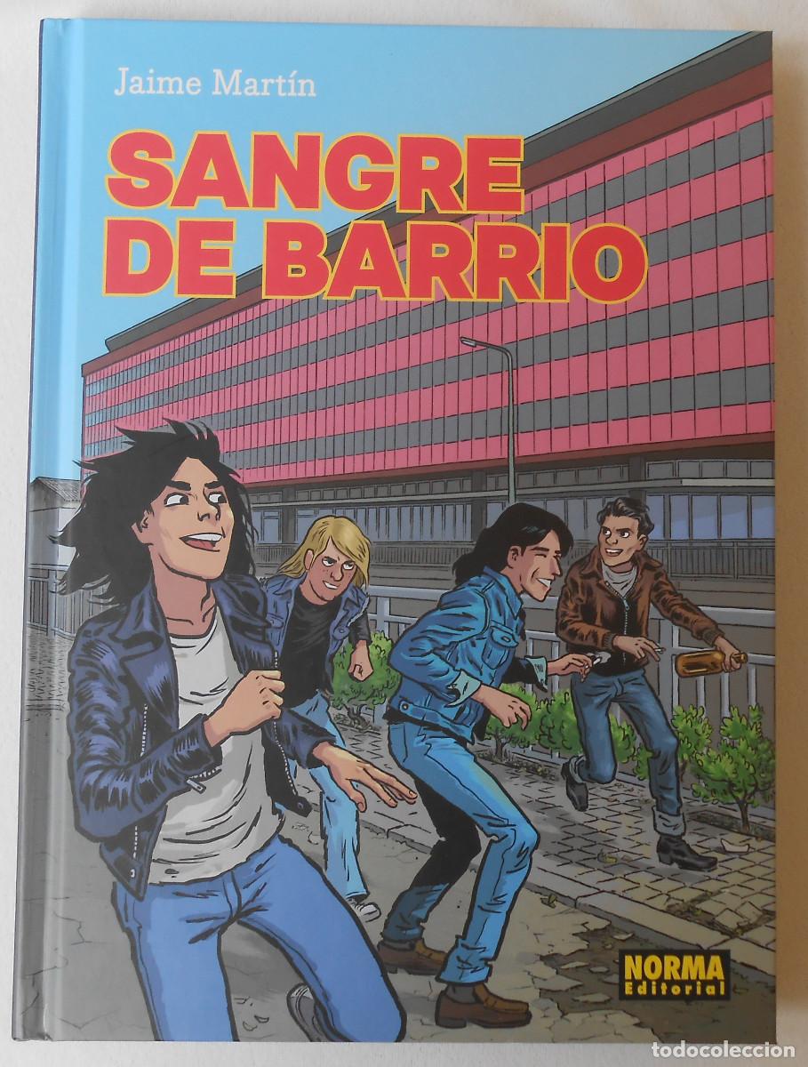 C&oacute;mics: SANGRE DE BARRIO - JAIME MARTIN NORMA EDITORIAL