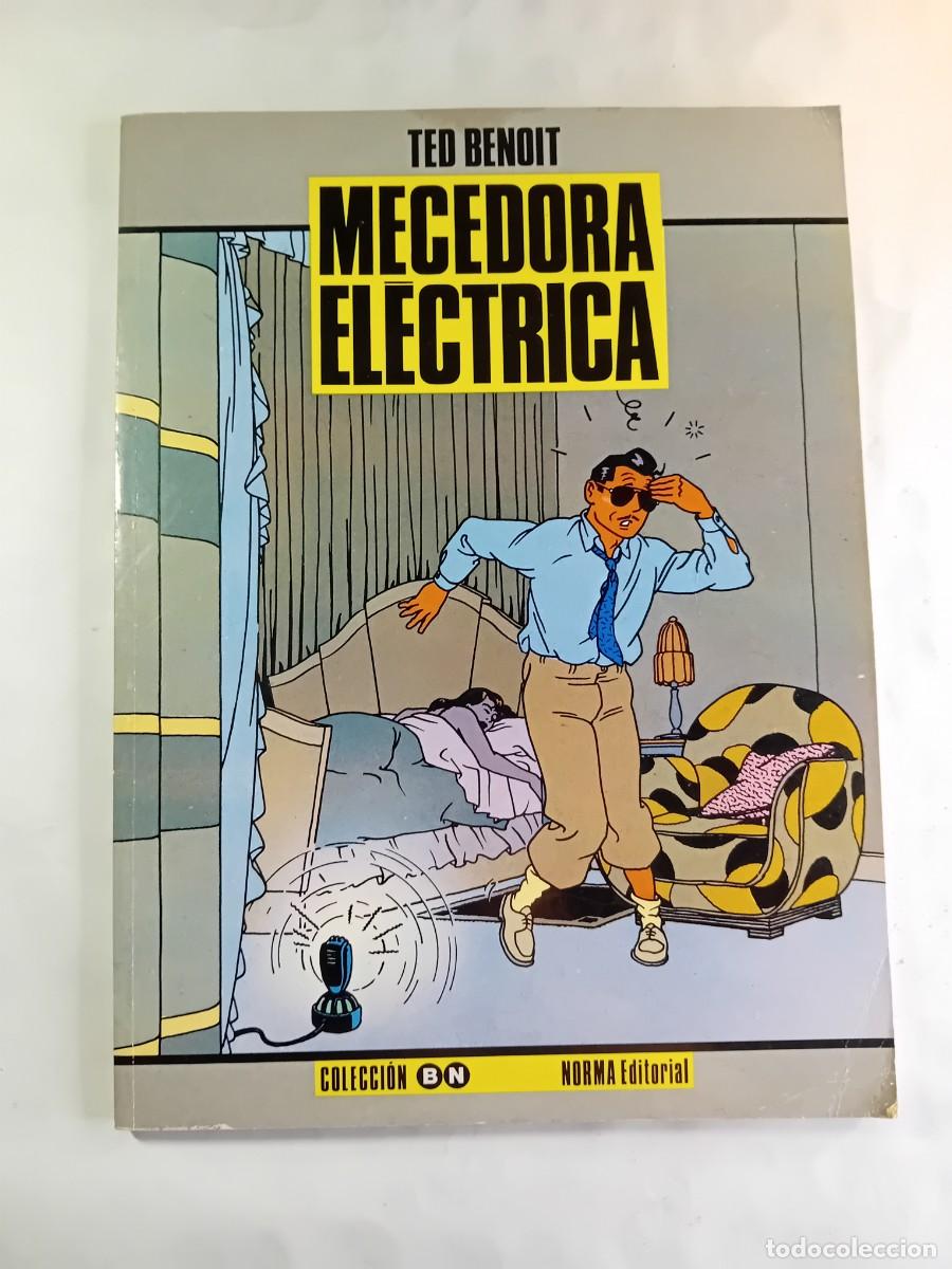 C&oacute;mics: MECEDORA ELECTRICA DE TED BENOIT, NORMA EDITORIAL.