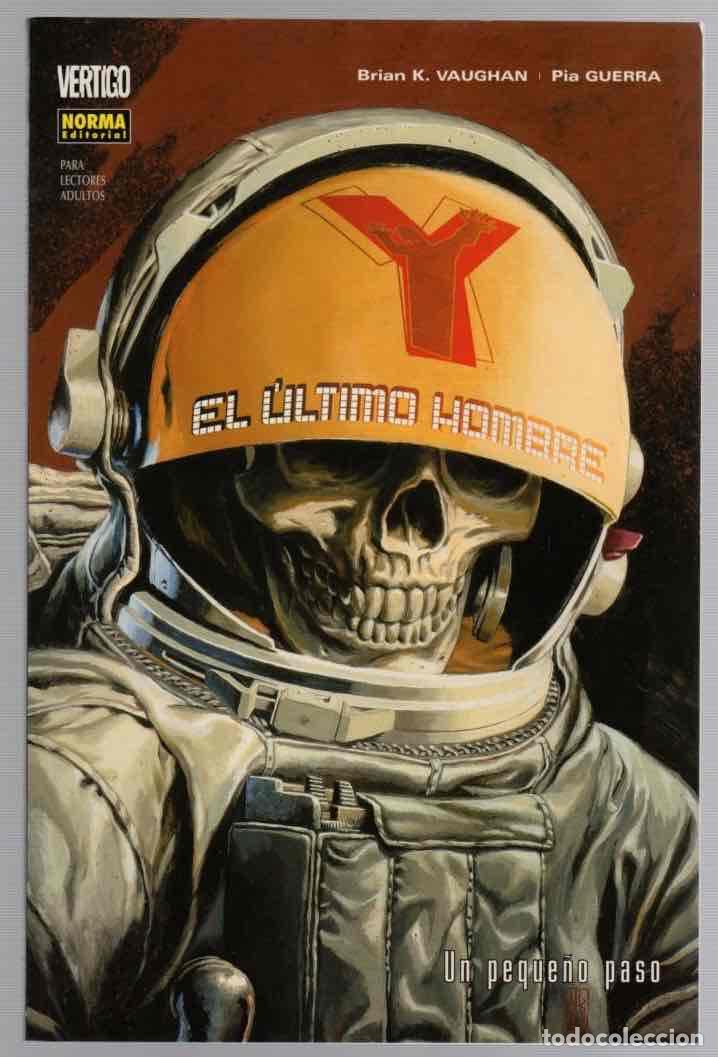 C&oacute;mics: Y EL ULTIMO HOMBRE UN PEQUE&Ntilde;O PASO. BRIAN K. VAUGHAN - PIA GUERRA. NORMA 2005