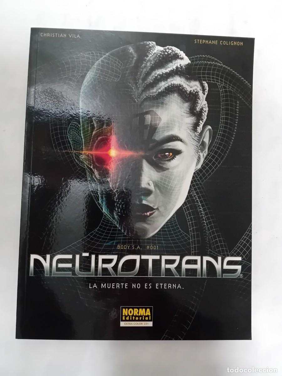 C&oacute;mics: NEUROTRANS LA MUERTE NO ES ETERNA DE NORMA EDITORIAL.