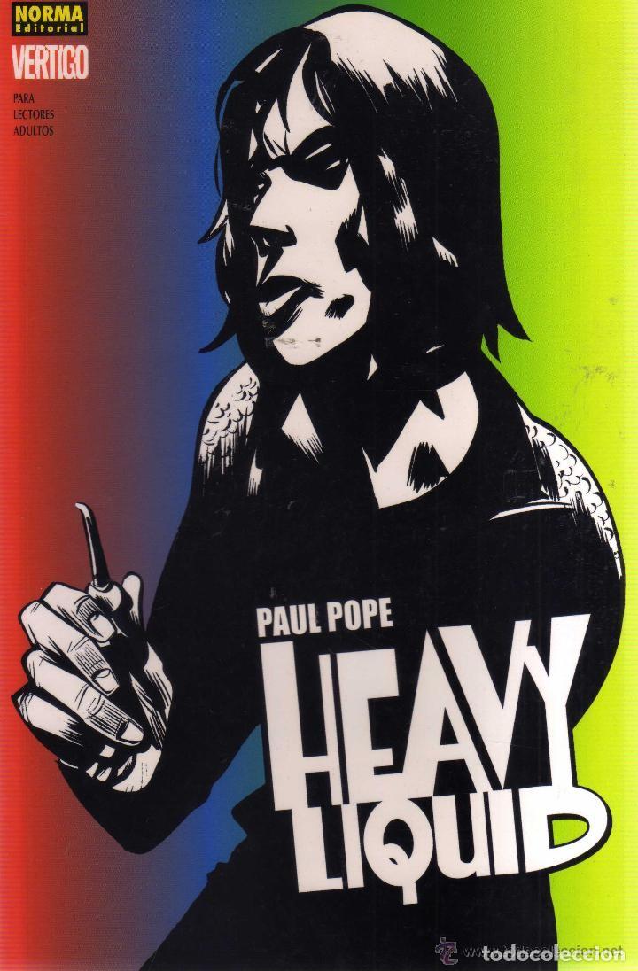 C&oacute;mics: HEAVY LIQUID - PAUL POPE - VERTIGO - rustica - Vertigo (Norma Editorial)